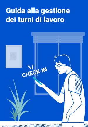 Guida alla gestione dei turi di lavoro
