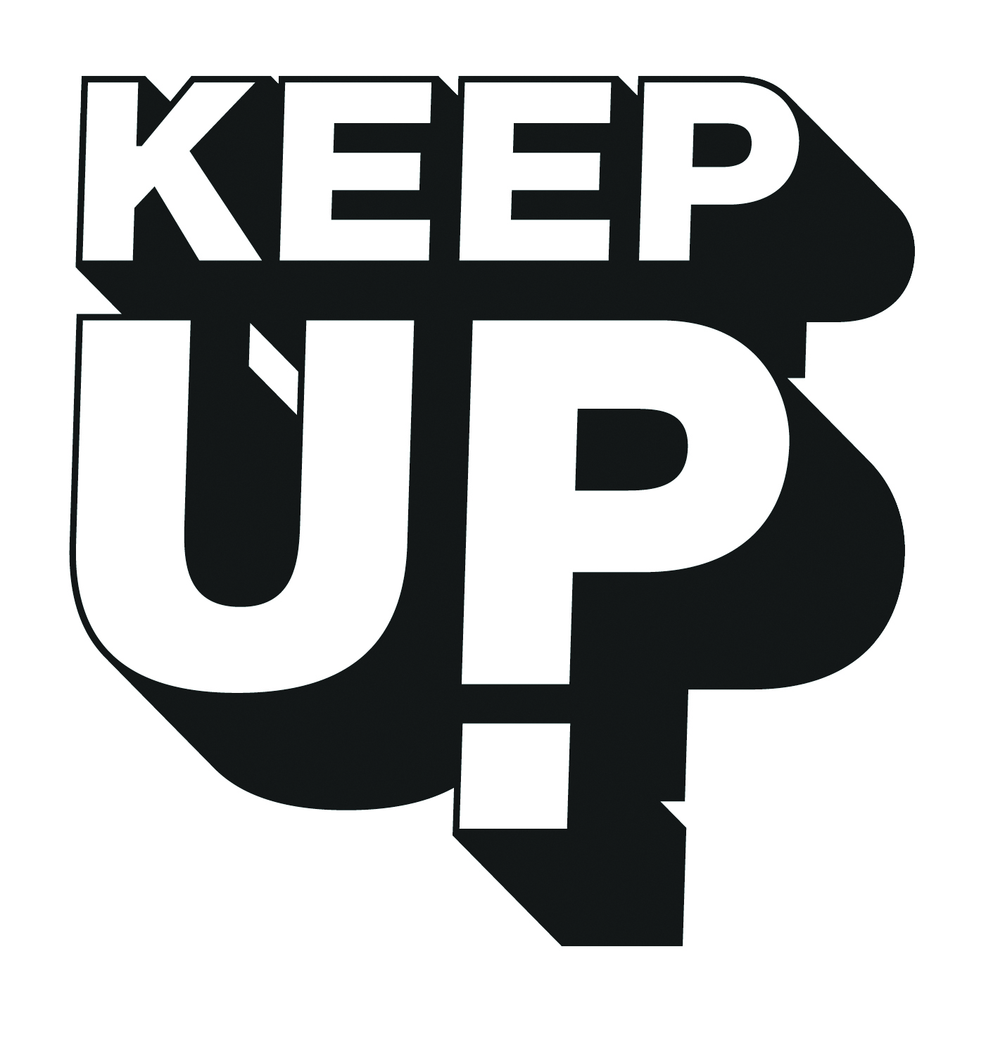 Keep up the good work. Keep calm and do your job. Keep up на русском. Keep up the good job. Great work.