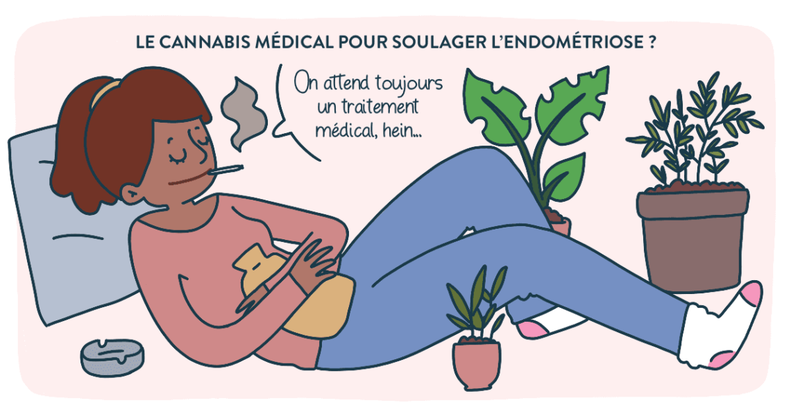 endométriose : cannabis médical : la solution ?