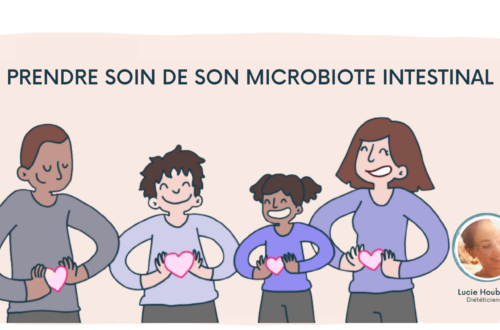 Prendre soin de son microbiote