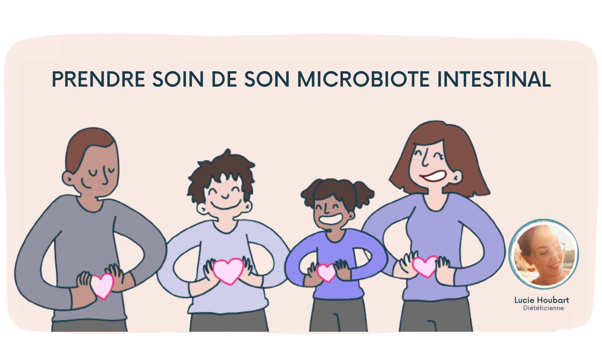 Prendre soin de son microbiote