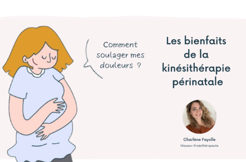 Les bienfaits de la Kinésithérapie périnatale