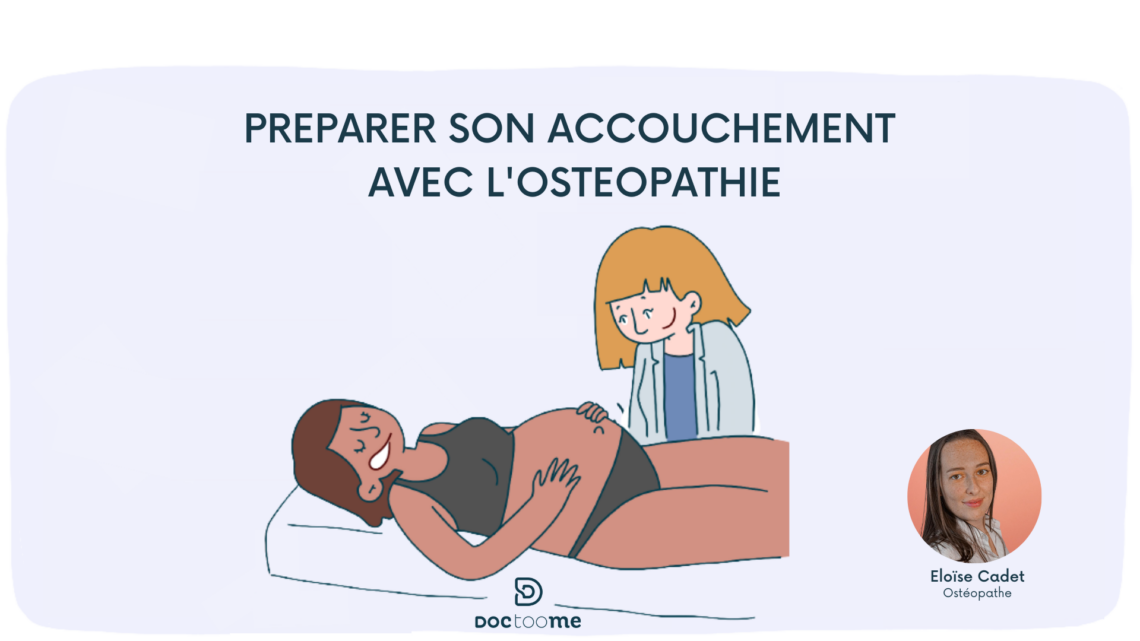Préparer son accouchement avec l'ostéopathie