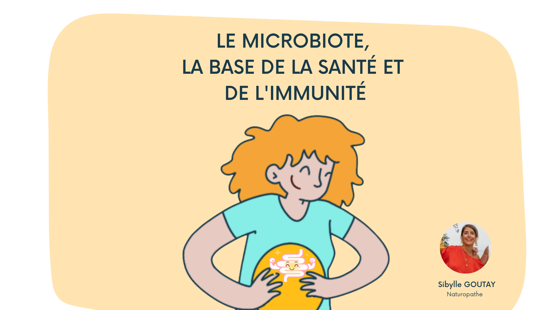 Le microbiote, la base de la santé et de l’immunité
