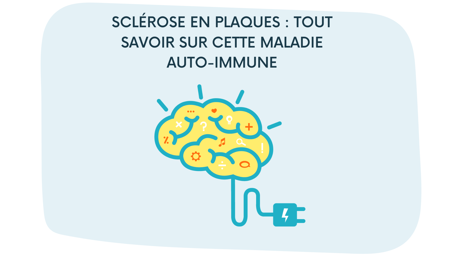 Sclérose en plaques tout savoir sur cette maladie autoimmune Blog