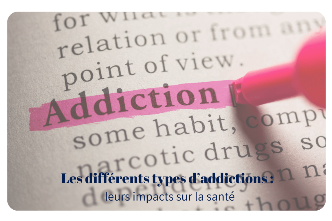 Les différents types d’addictions et leurs impacts sur la santé