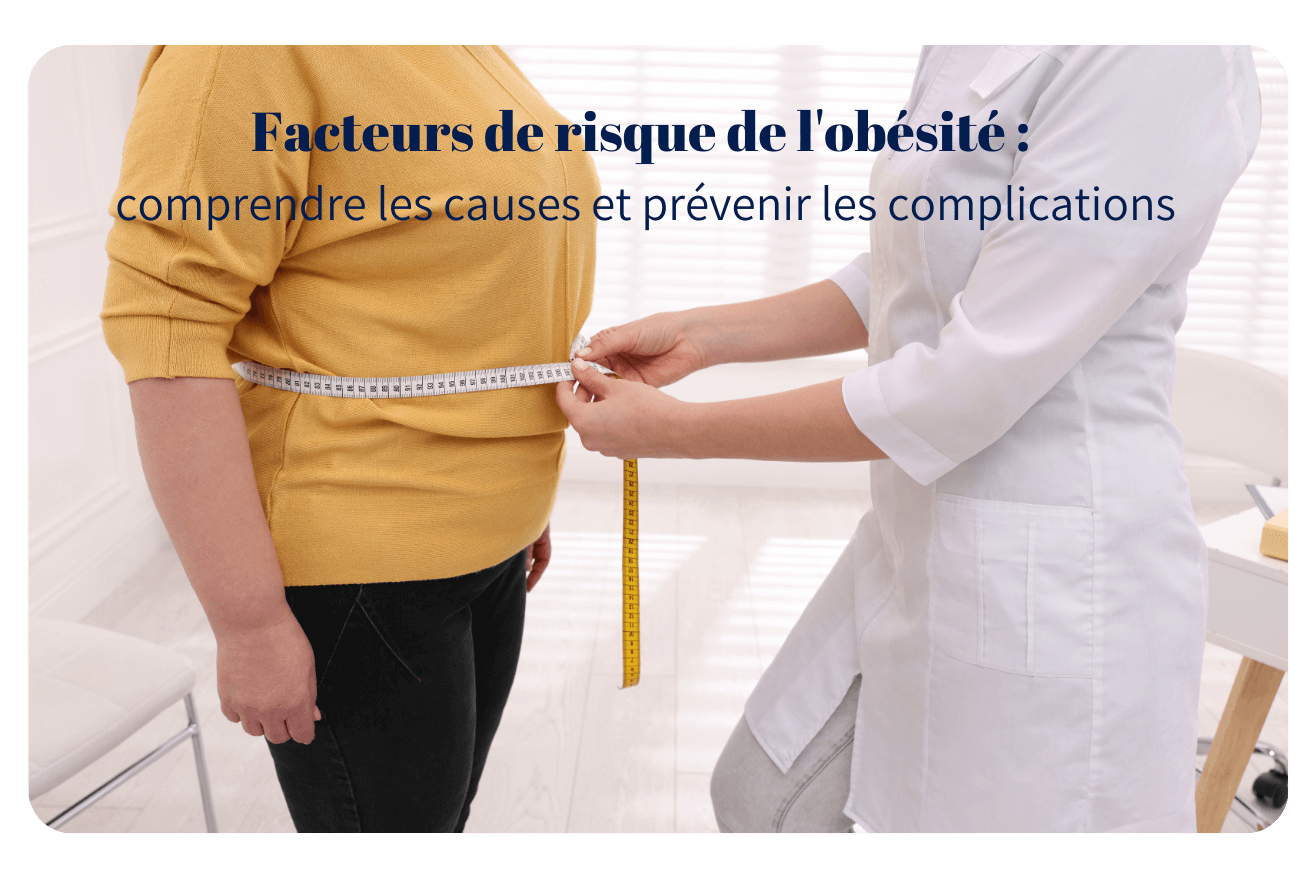 Obésité et facteurs de risque