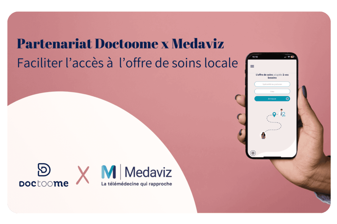 Pour permettre aux patients de trouver facilement les professionnels de santé et les médicaments disponibles autour de chez eux, Medaviz noue un partenariat avec Doctoome.