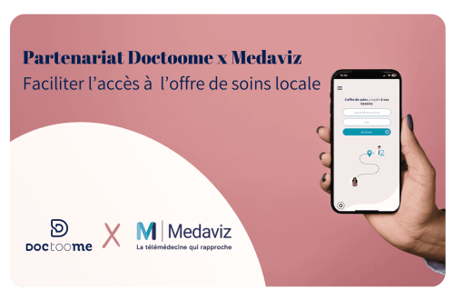 Pour permettre aux patients de trouver facilement les professionnels de santé et les médicaments disponibles autour de chez eux, Medaviz noue un partenariat avec Doctoome.