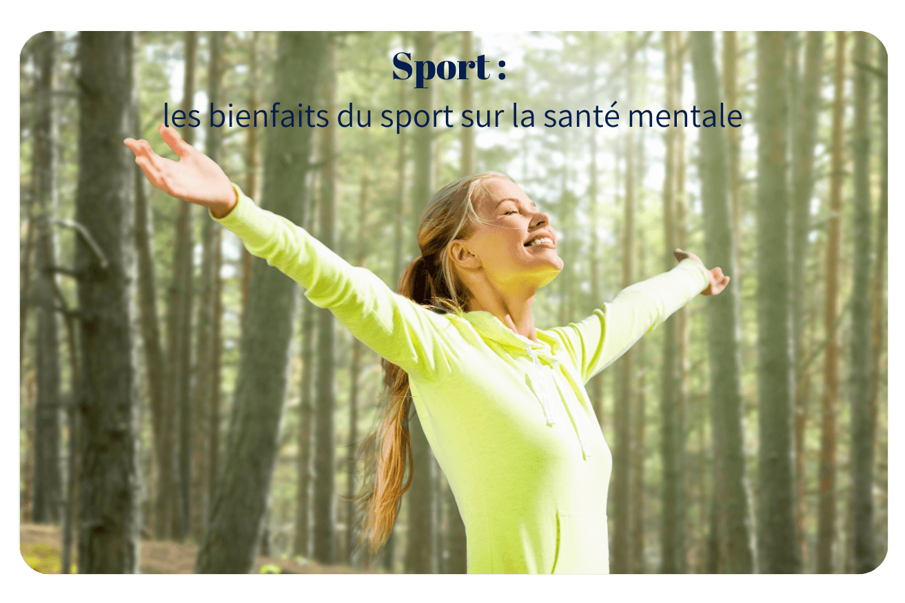 Sport : les bienfaits du sport sur la santé mentale