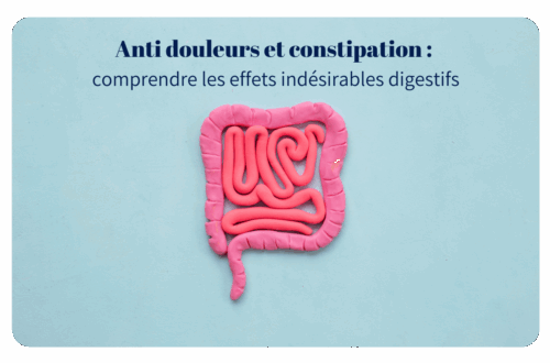 Anti douleurs et constipation