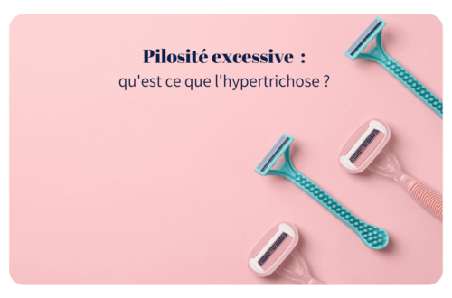 L'hypertrichose, aussi appelée hyperpilosité, est une condition caractérisée par une croissance excessive des poils sur des zones du corps où la pilosité est normalement peu présente.