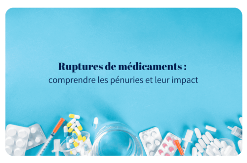 Ruptures de médicaments