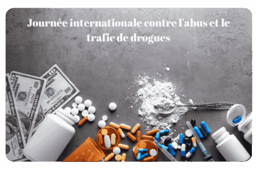 Journée internationale contre l'abus et de trafic de drogues