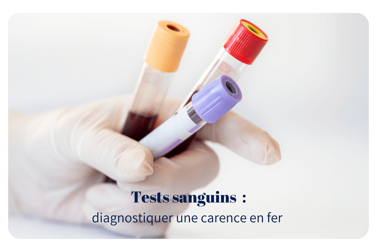 Tests sanguins pour diagnostiquer une carence en fer
