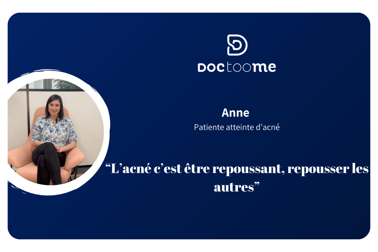 Interview de Anne et de son acné