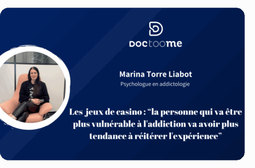 Moi c’est Marina Torre Liabot, je suis psychologue en addictologie dans un CSAPA, donc un Centre de Soins, d’Accompagnement et de Prévention en Addictologie. Ce sont des structures présentes partout en France, gratuites, anonymes pour ceux qui le souhaitent. On y reçoit des patients souffrant de tout type d’addiction : comportementales ou liées à des substances, que ce soit les plus de 25 ans, les moins de 25 ans, mais aussi leur entourage, souvent oublié.