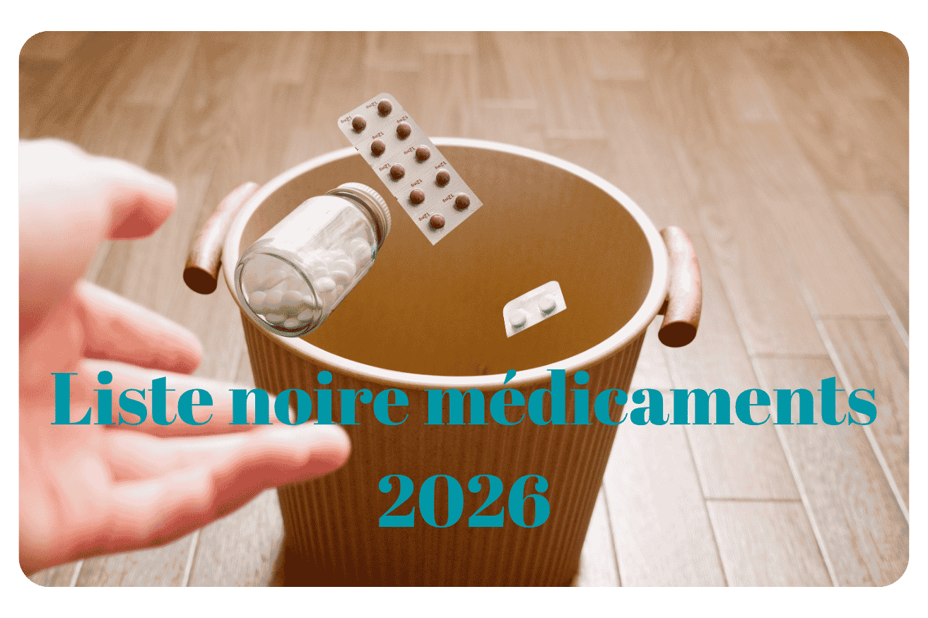Alerte Médicaments 2026 : Décryptage de la nouvelle liste noire pour votre sécurité