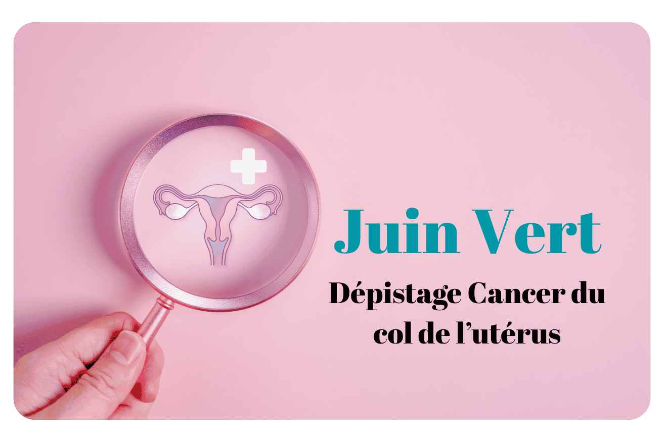 Dépistage du cancer du col de l’utérus : 10 cas où il faut agir
