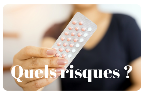 Risques pilules contraceptives