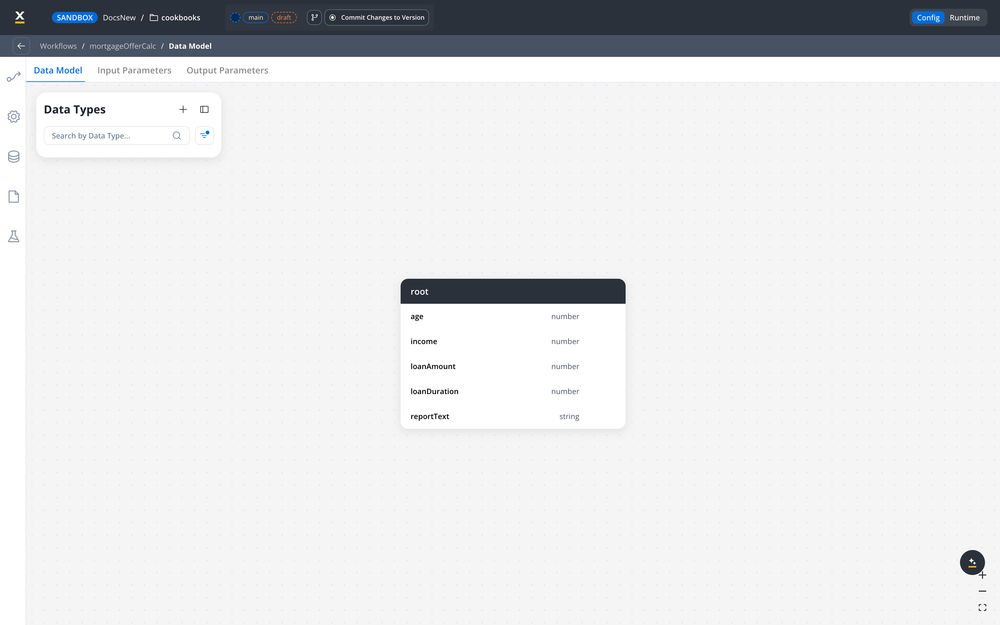 mortgageOfferCalc data model with age, income, loanAmount, loanDuration inputs and reportText output