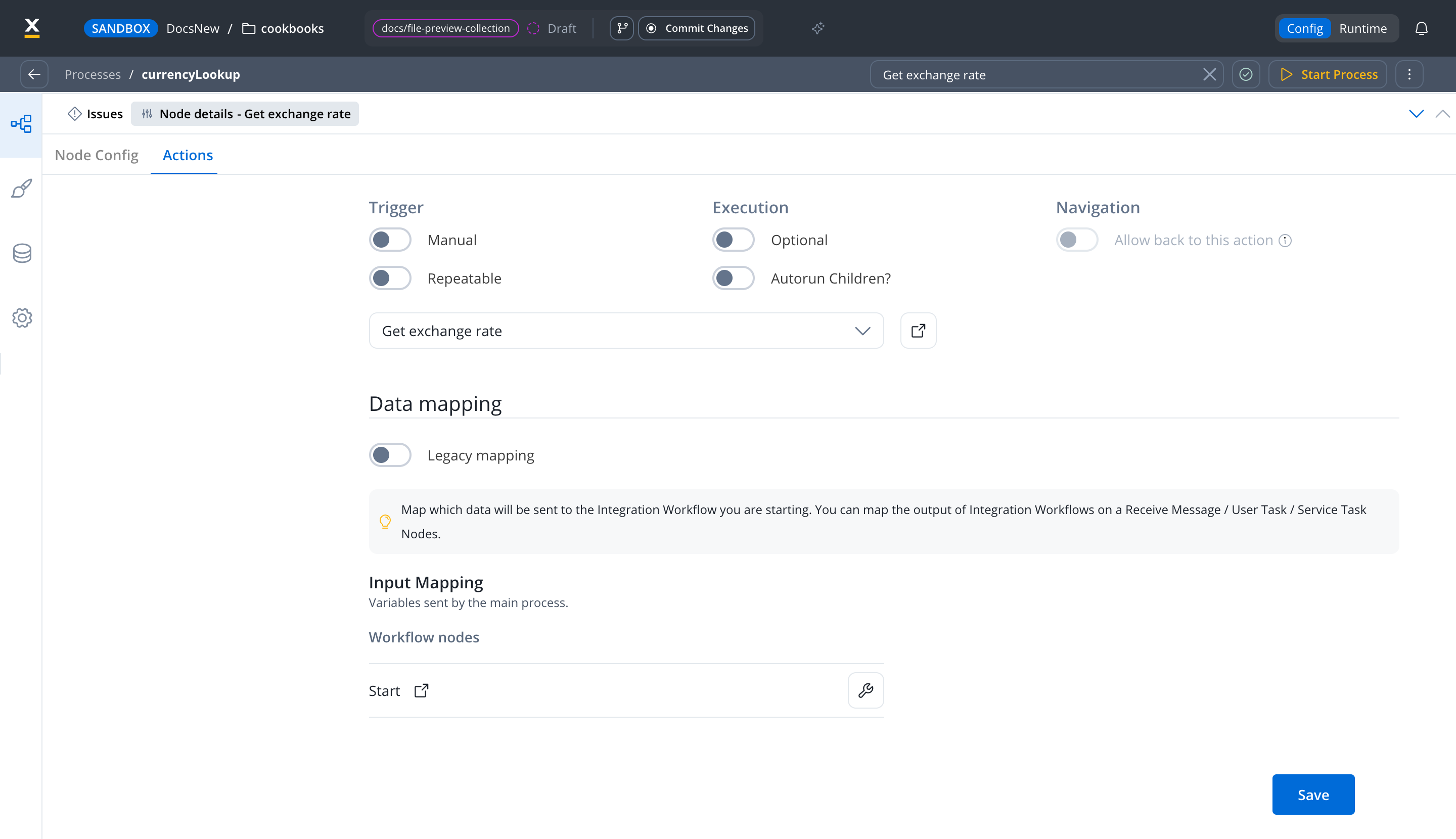 Action Edit form with Action Type set to Start Integration Workflow, the Get exchange rate workflow selected, Legacy mapping off, and the Input Mapping section listing the Start workflow node with its wrench button
