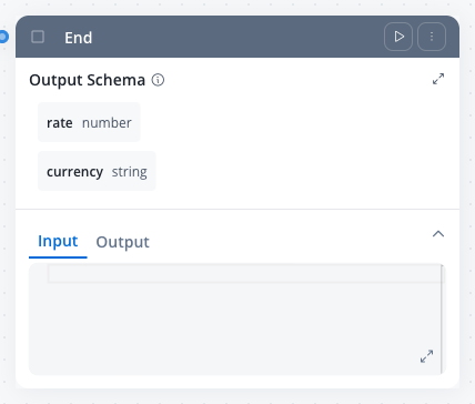 End node card showing the Output Schema with rate of type number and currency of type string