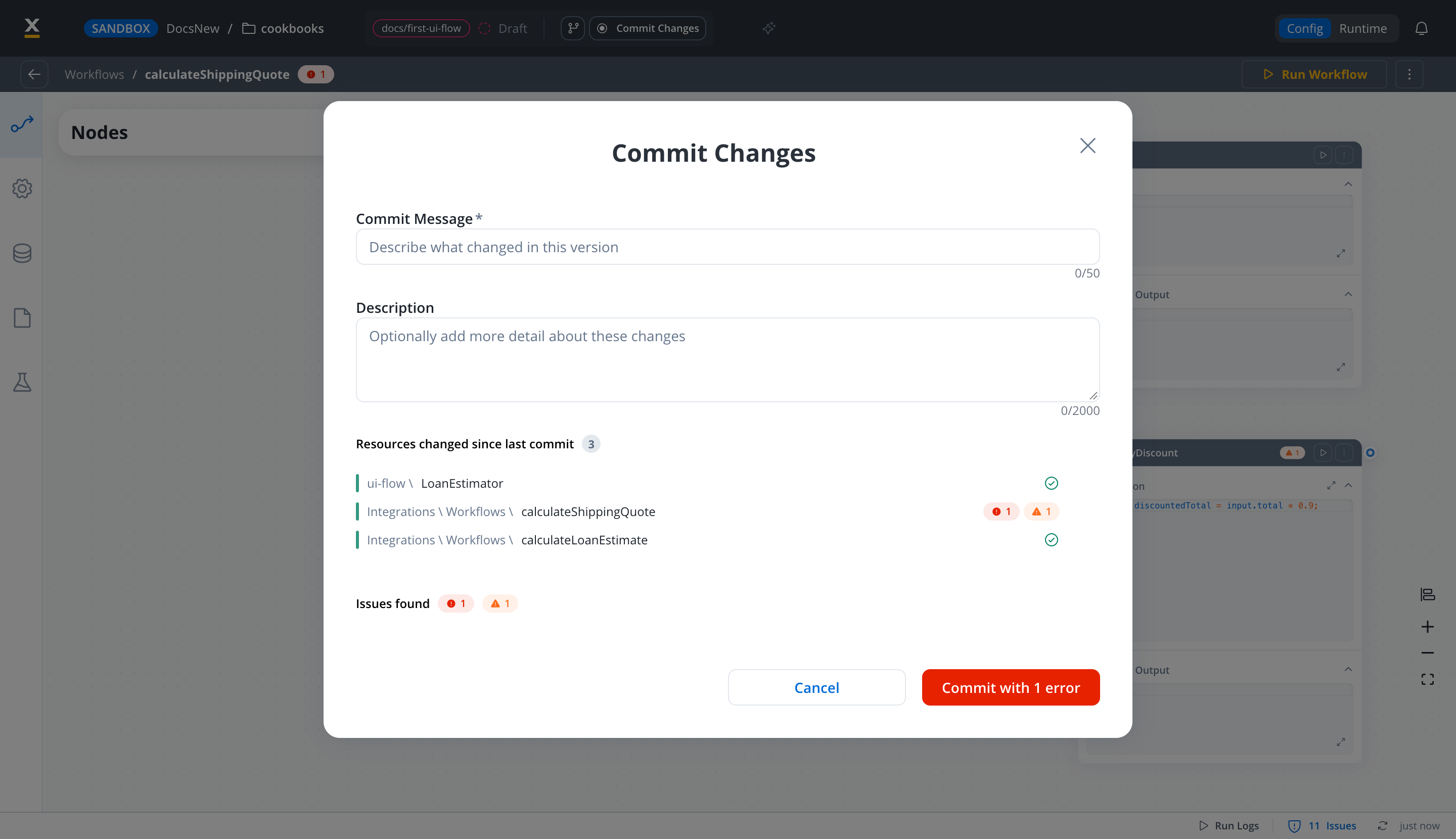 Commit Changes modal listing three changed resources: a UI Flow and a workflow with check marks, and the calculateShippingQuote workflow with one error and one warning. An Issues found summary sits above the buttons, and the commit button reads Commit with 1 error.