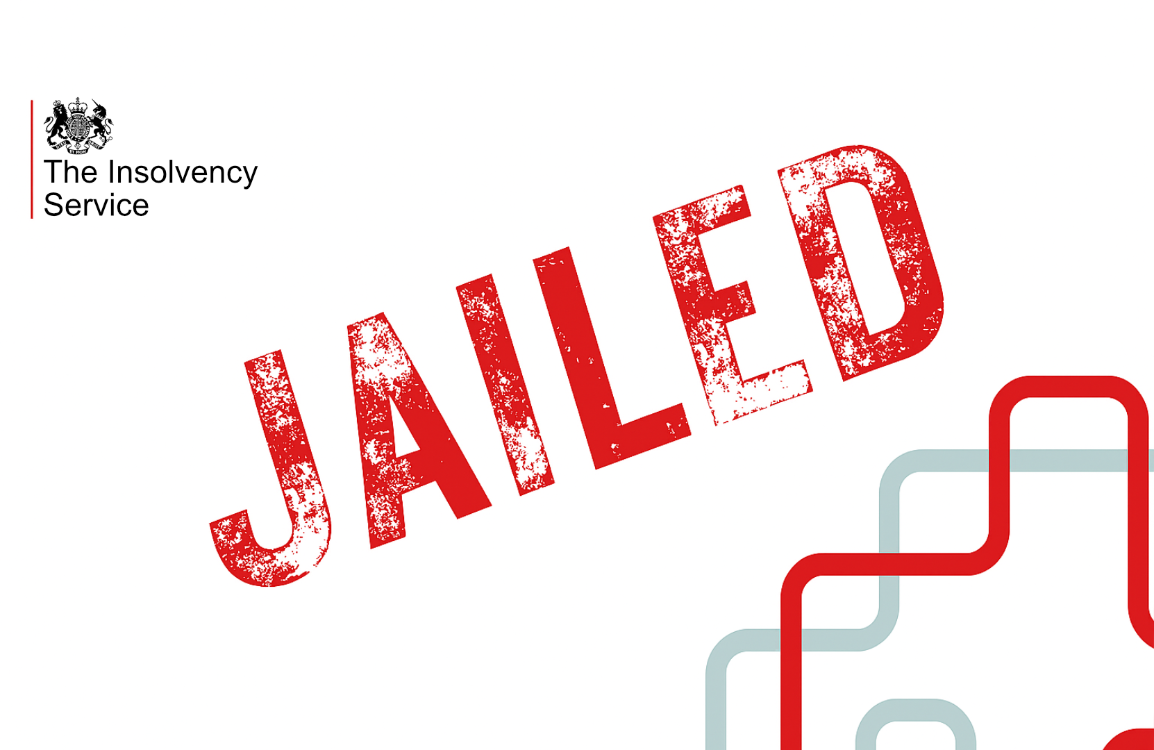 Текст с надписью Jailed красным цветом и надписью The Insolvency Service в левом верхнем углу.