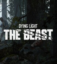 Dying Light: The Beast