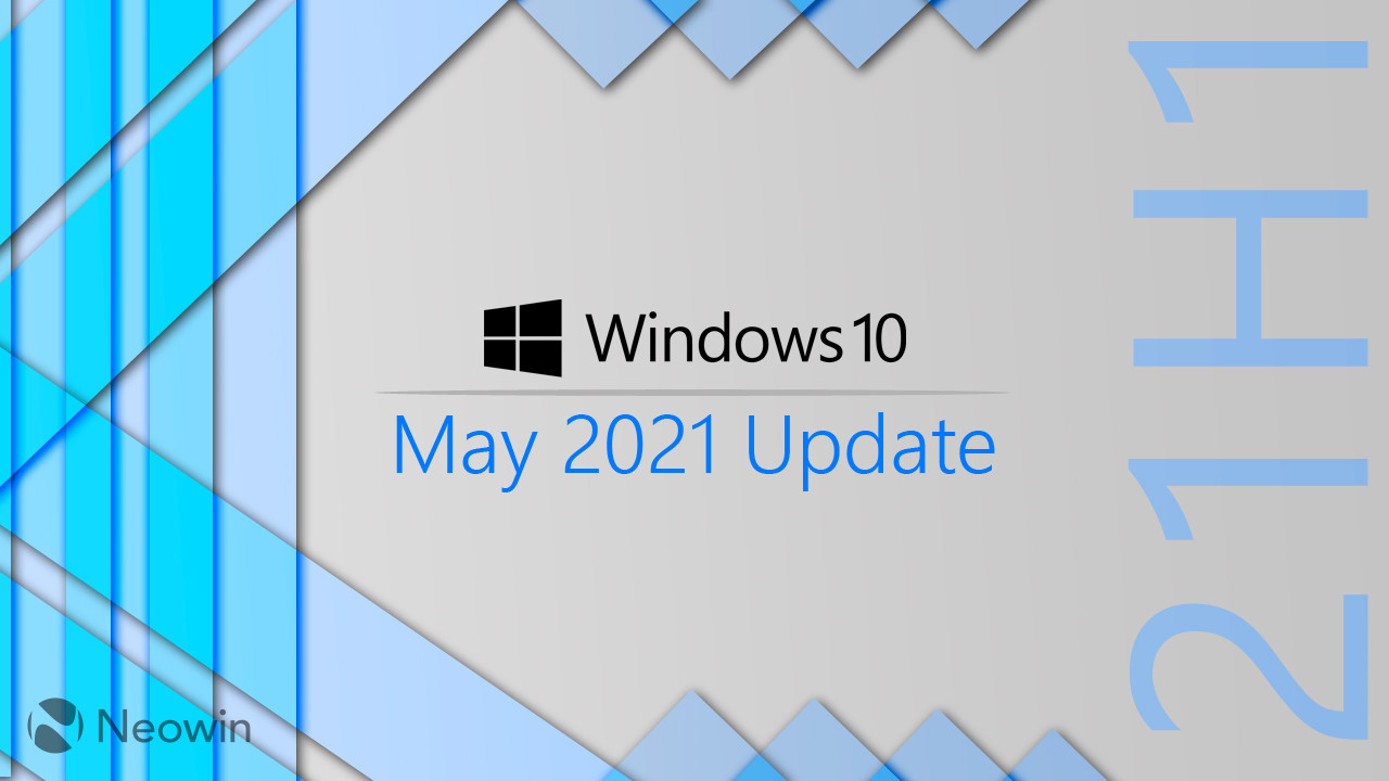Надпись "Windows 10 May 2021 Update" рядом с вертикальным текстом "21H1"