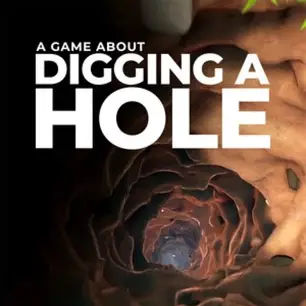 A Game About Digging a Hole