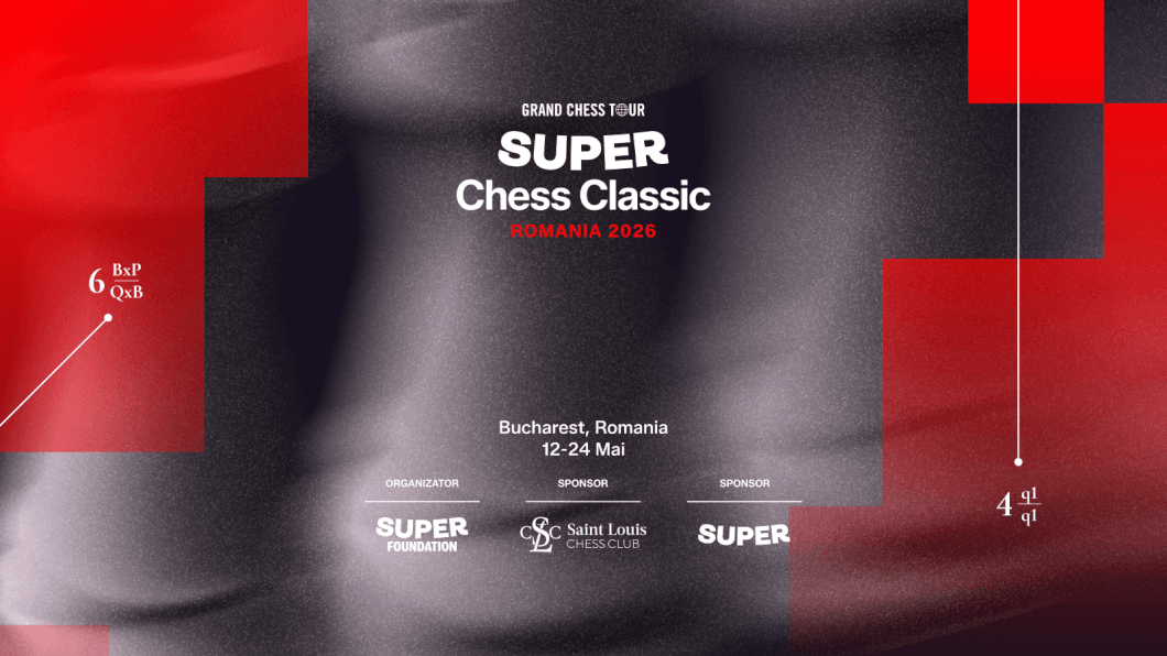 Super Chess Classic Romania 2026