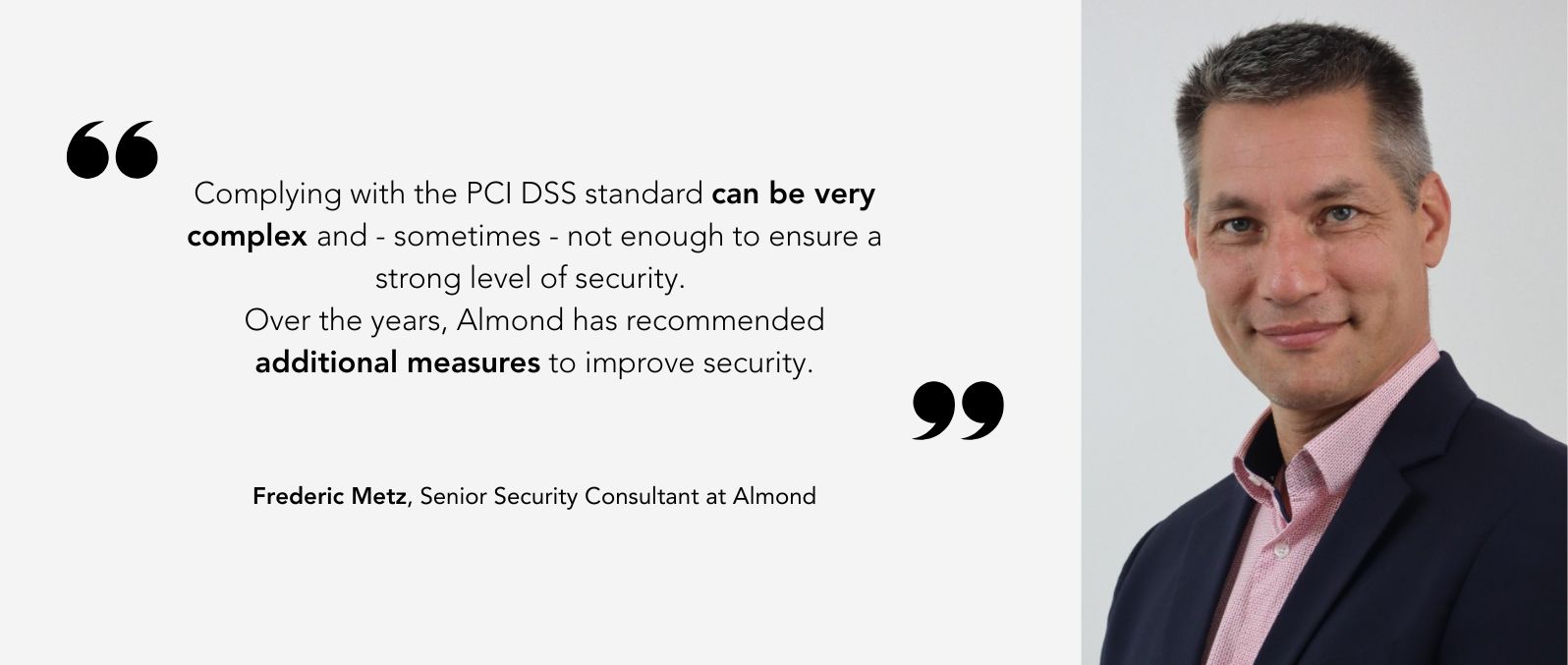 Senior Security Consultant Almond quote