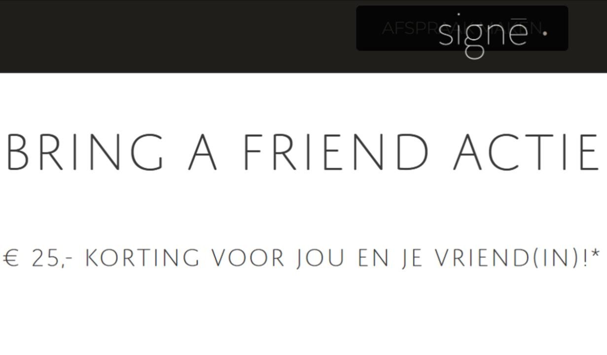 € 25,- korting voor jou en je vriend(in)!