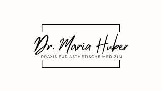 Dr. Maria Huber - Praxis für ästhetische Medizin