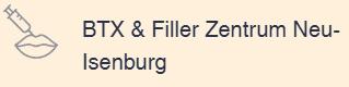 BTX & Filler Zentrum Neu-Isenburg