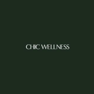 Chic Wellness