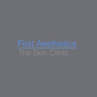 First Aesthetics Skin Clinic and Medical Aesthetics