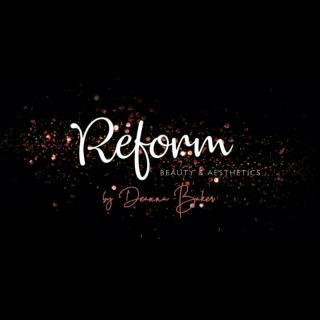 Reform Aesthetics by Deanna Baker