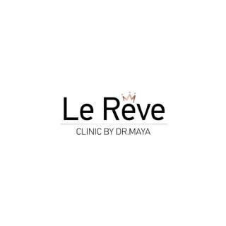 Le Reve clinic by Dr. Maya
