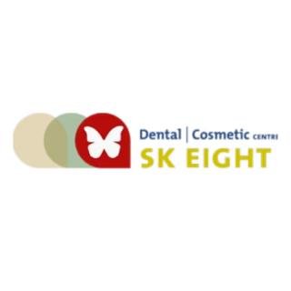 SK Eight Dental & Cosmetic Centre