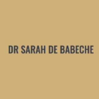 DR SARAH DE BABECHE