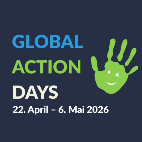 "Global Action Days, 22. April bis 6. Mai 2026" 