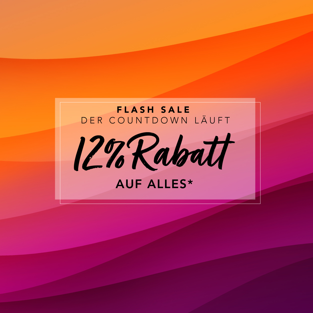 Flash Sale Der Countdown Läuft 12% Rabatt Auf Alles* Code: NL12