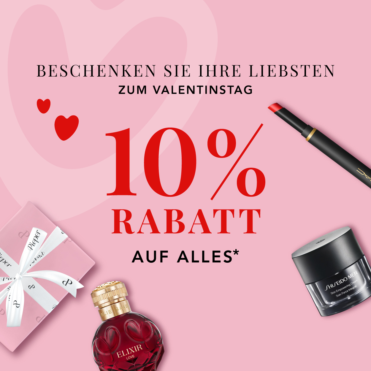 Beschenken Sie Ihre Liebsten! 10% auf Alles*!