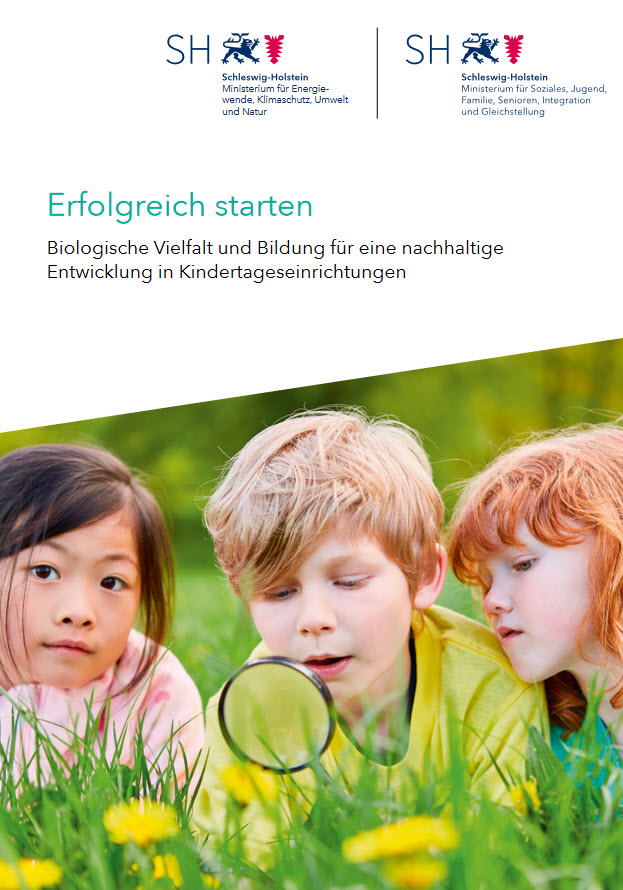 Deckblatt der Broschüre Erfolgreich starten - Biologische Vielfalt und BNE in Kitas. Quelle: Kita 21