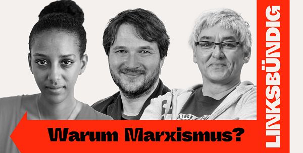 Berlin/Livestream: 21.1.: Warum Marxismus?