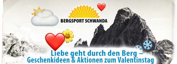 🌤 ❤️ Liebe geht durch den Berg – Geschenkideen & starke Aktionen zum Valentinstag