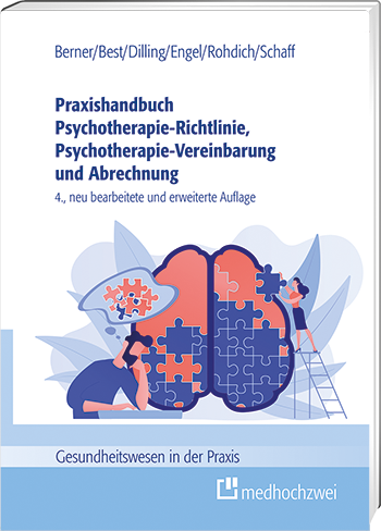Praxishandbuch Psychotherapie-Richtlinie, Psychotherapie-Vereinbarung und Abrechnung